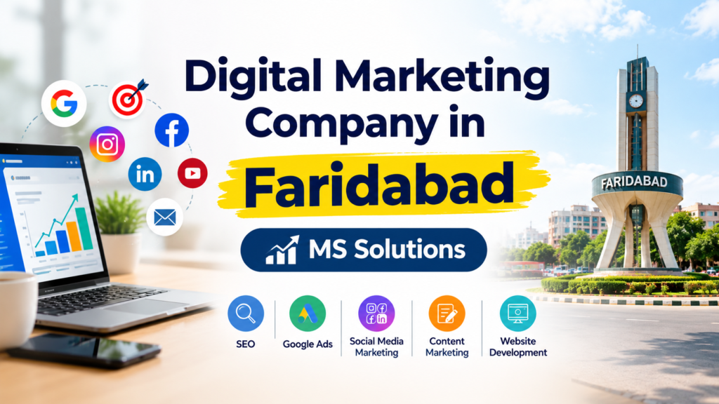 Digital Marketing Company in Faridabad